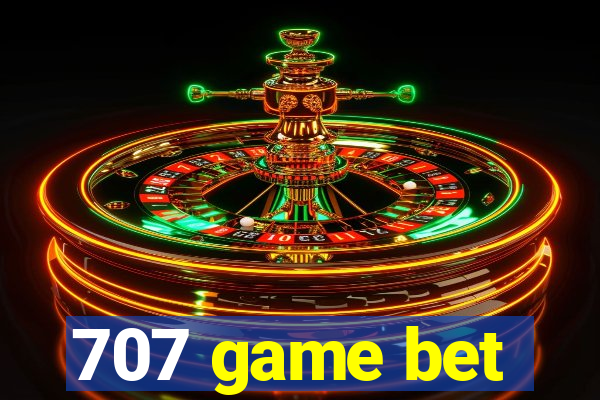 707 game bet